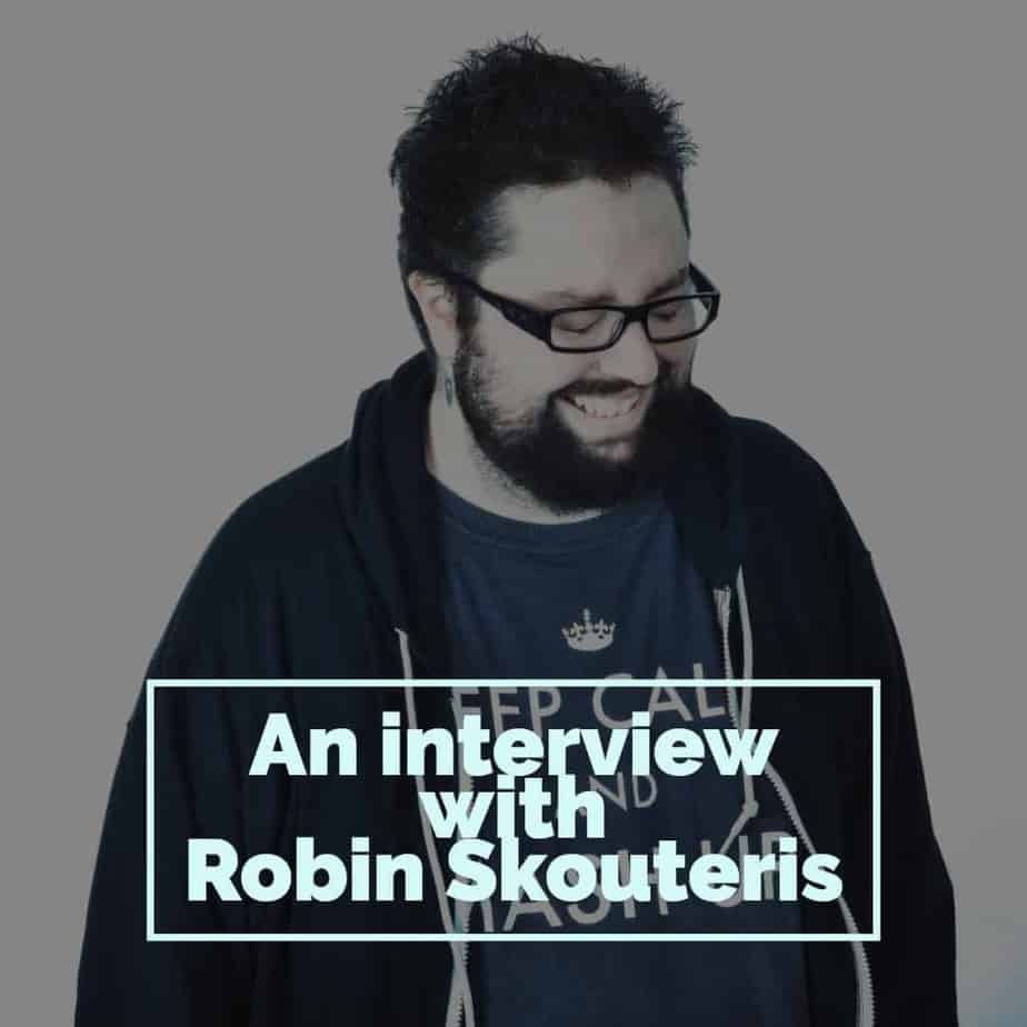 An interview with: Robin Skouteris