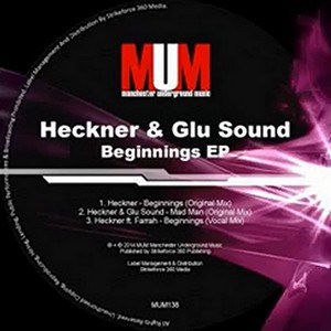 Heckner and Glu Sound EP - MUM records - Storm DJs