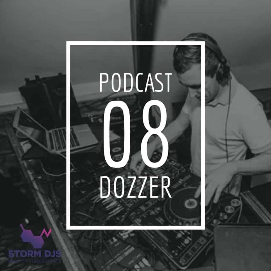 Storm DJs Podcast 08 – Dozzer