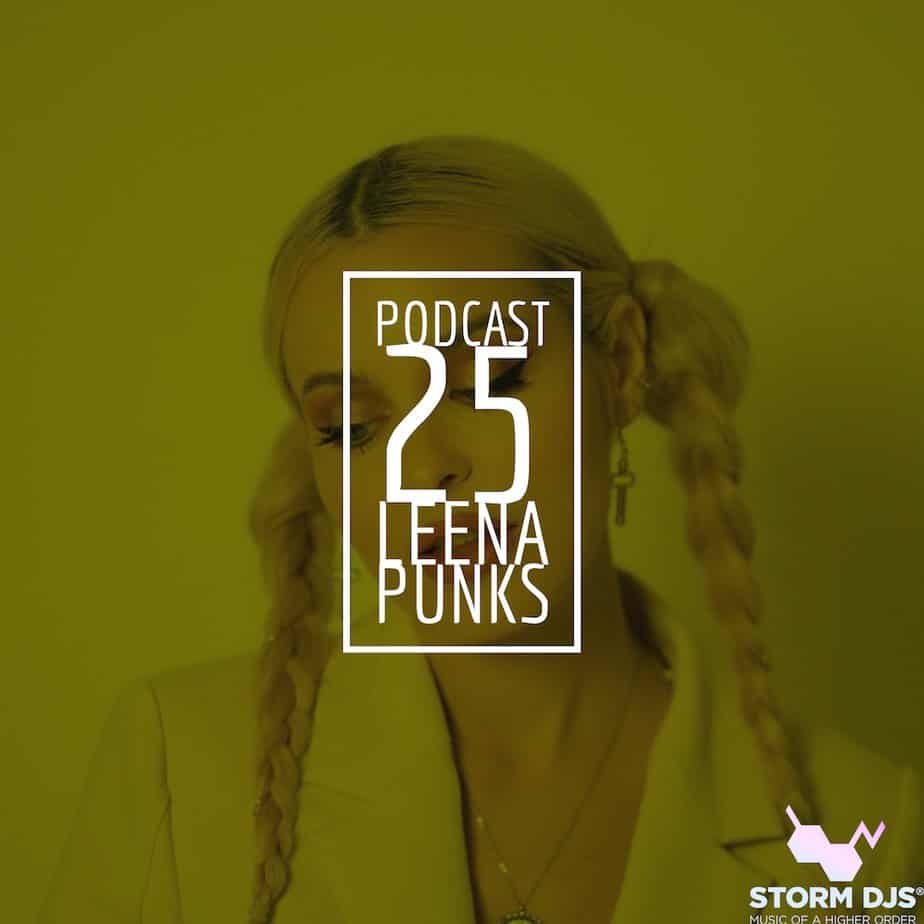 Leena Punks Podcast 25 Storm DJs