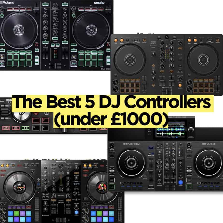 The Best 5 DJ Controllers Under £1000 in 2023
