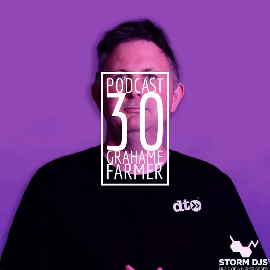 Podcast Interview Graham Farmer - Storm DJs Agency (1)