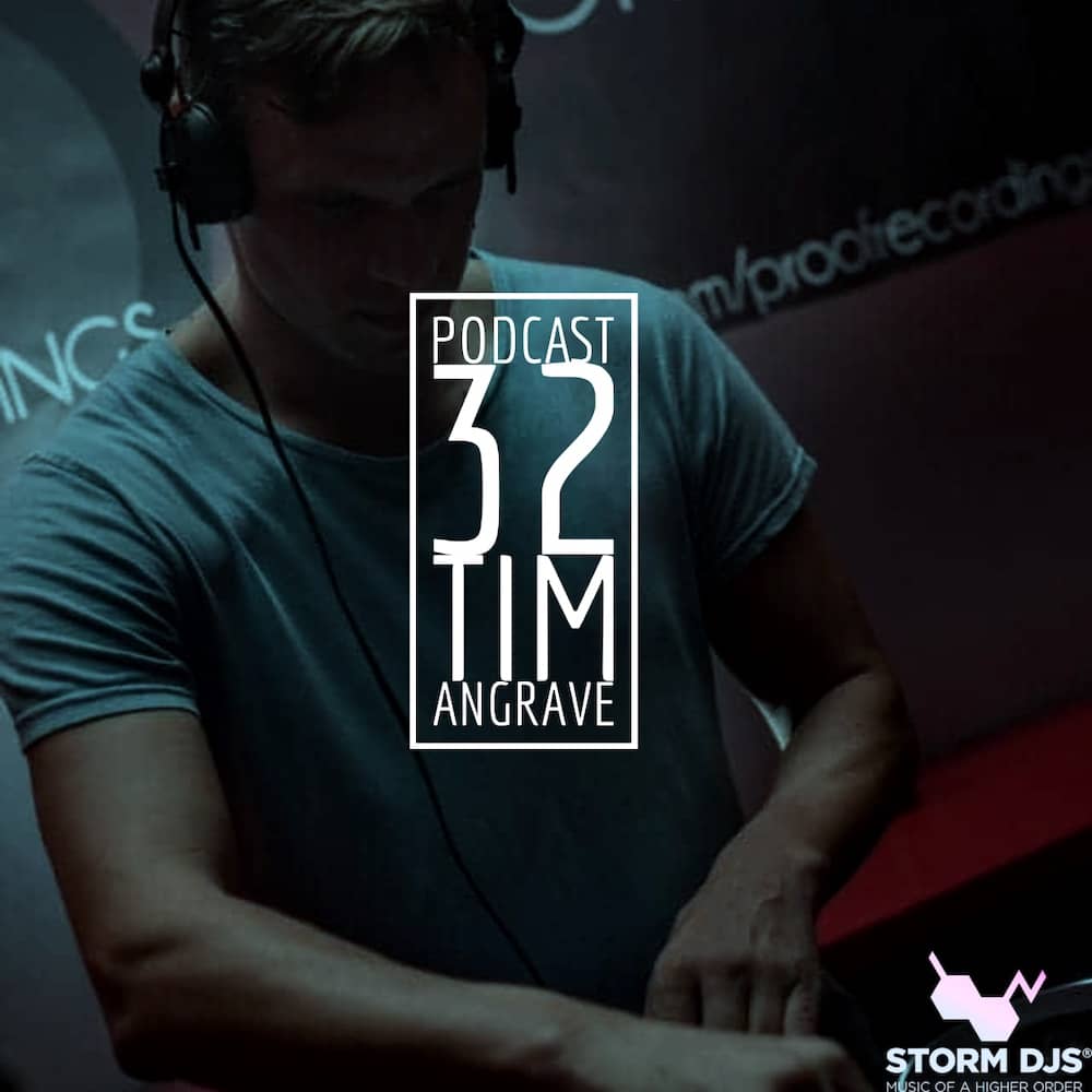 DJ Tim Angrave - Storm DJs Podcast ep32 (1)